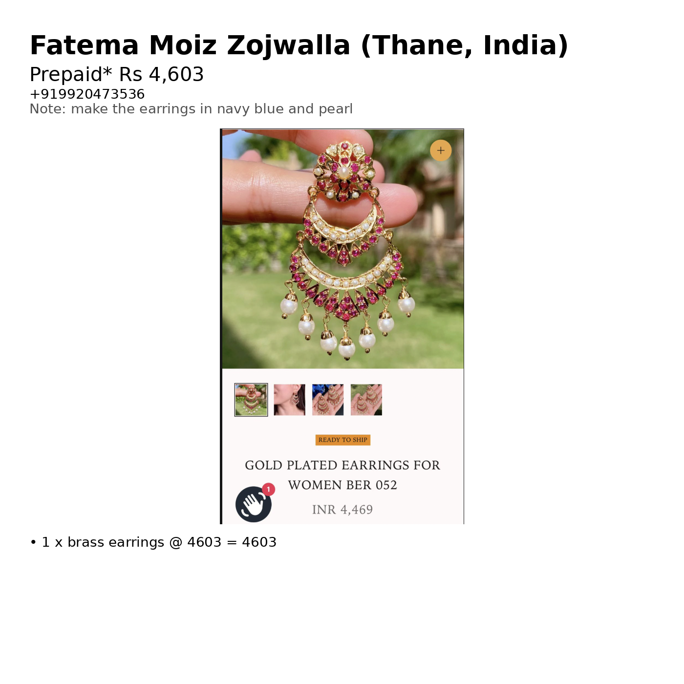 Custom Order – Fatema Moiz Zojwalla – 2025-11-27 11:41